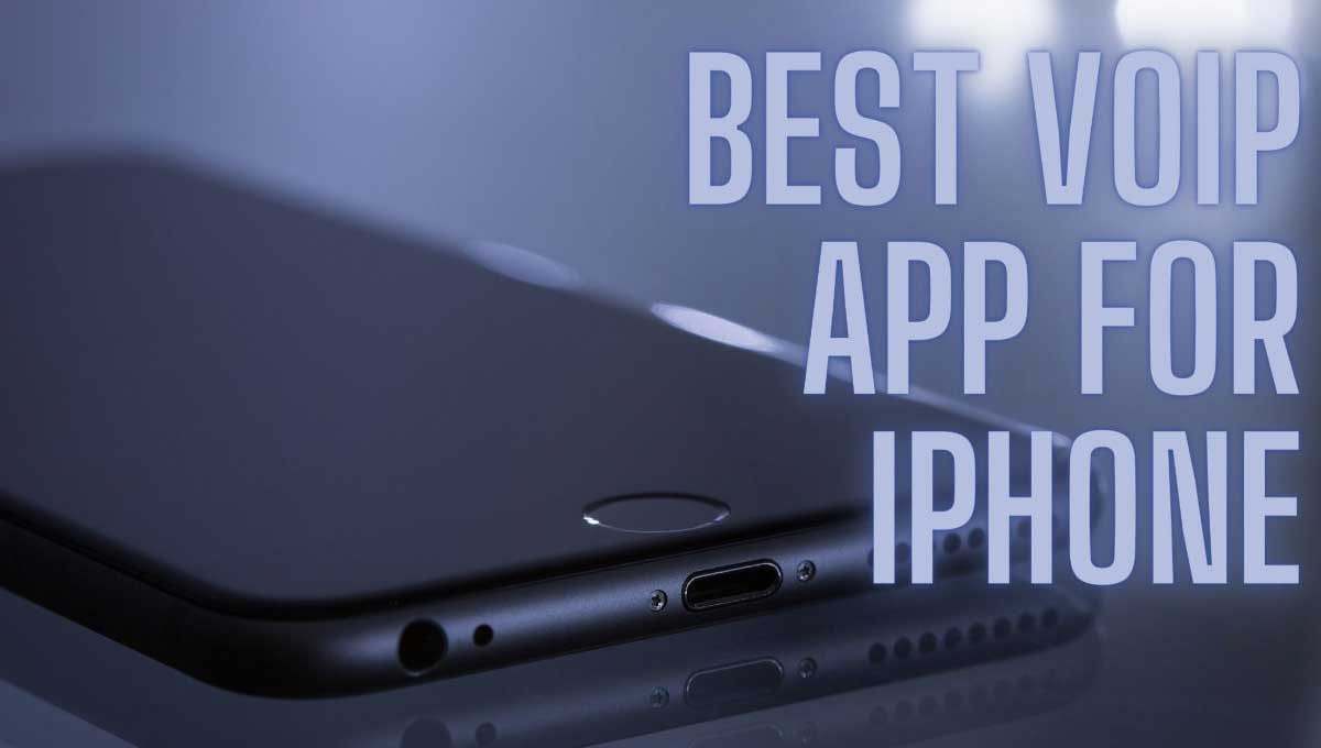 Best voip app for iphone